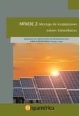 Portada de: MF0836_2 Montaje de instalaciones solares fotovoltaicas