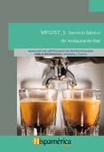 Portada de: MF0257_1 - Servicio básico de restaurante - Bar