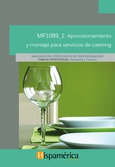 Portada de: MF1089_1 Aprovisionamiento y montaje para servicios de catering