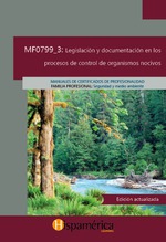 MF0799_3 Legislación y documentación en los procesos de control de organismos nocivos