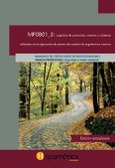 Portada de: MF0801_3 Logística de productos, medios y sistemas utilizados en la ejecución de planes de control de organismos nocivos