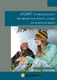 Portada de: UF1947 Contextualización del tiempo libre infantil y juvenil en el entorno social