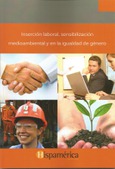 Portada de: Inserción laboral, sensibilización medioambiental y en la igualdad de género FCO003